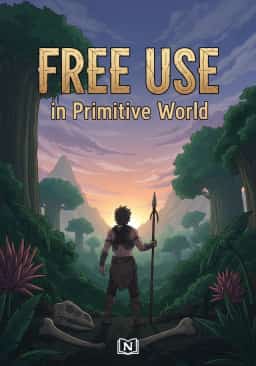 FREE USE in Primitive World novel cover