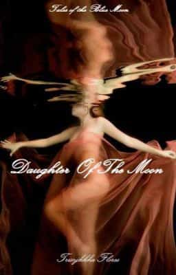 Daughter of the Moon—book1